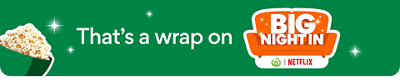 That's a wrap on Big Night In by Woolworths and Netflix