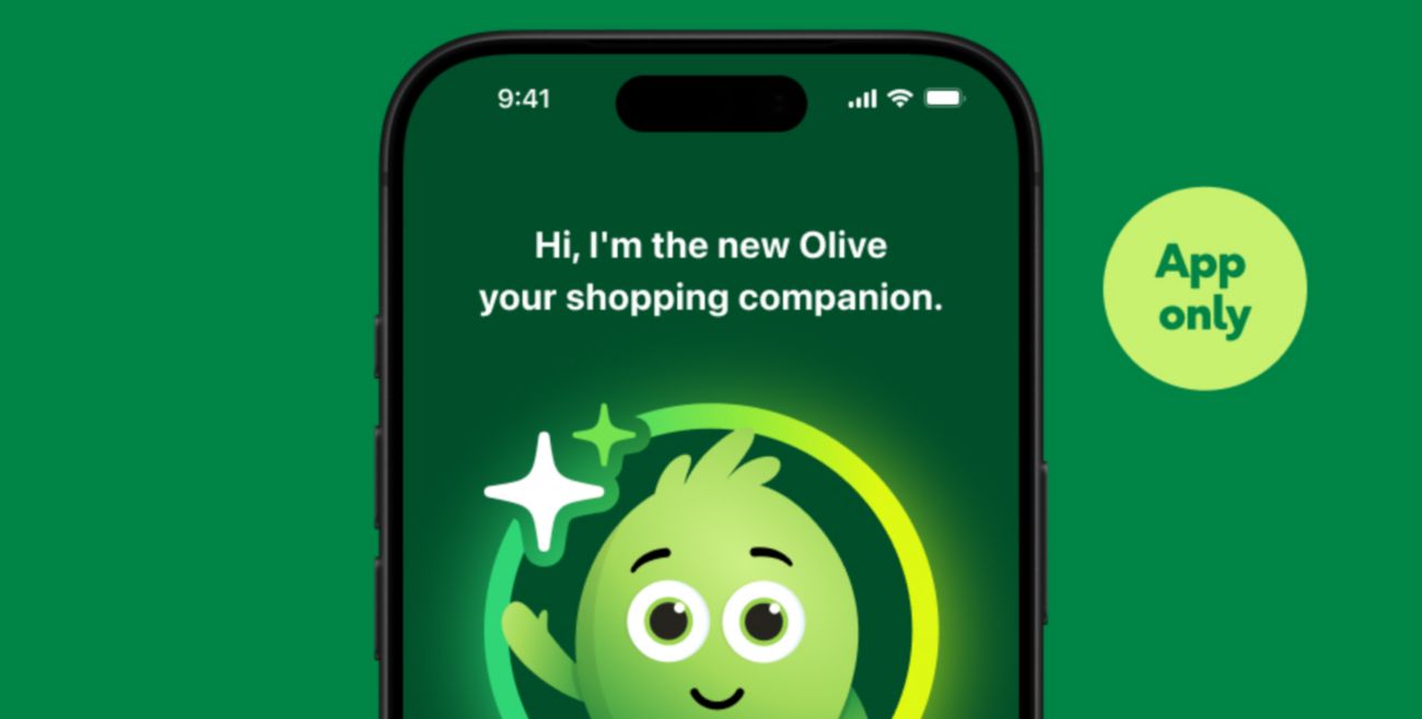 Hi, I’m the new Olive. Nice to meet you. I’m ready to help find new products, plan meals, answer order queries, and more.